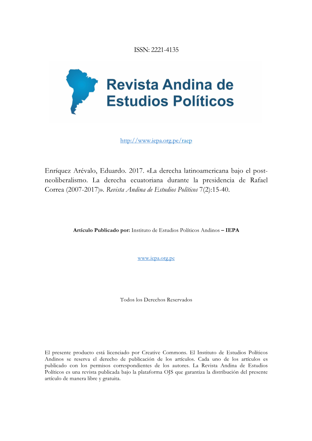 ISSN: 2221-4135 Enríquez Arévalo, Eduardo. 2017. «La Derecha