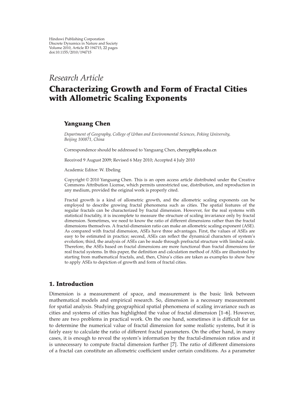 Characterizing Growth and Form of Fractal Cities with Allometric Scaling Exponents