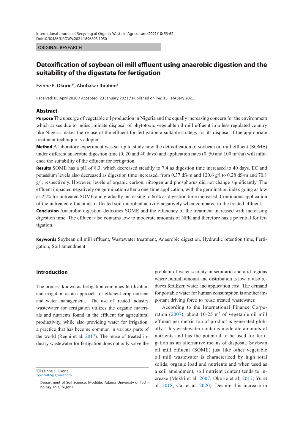 Detoxification of Soybean Oil Mill Effluent Using Anaerobic Digestion and the Suitability of the Digestate for Fertigation