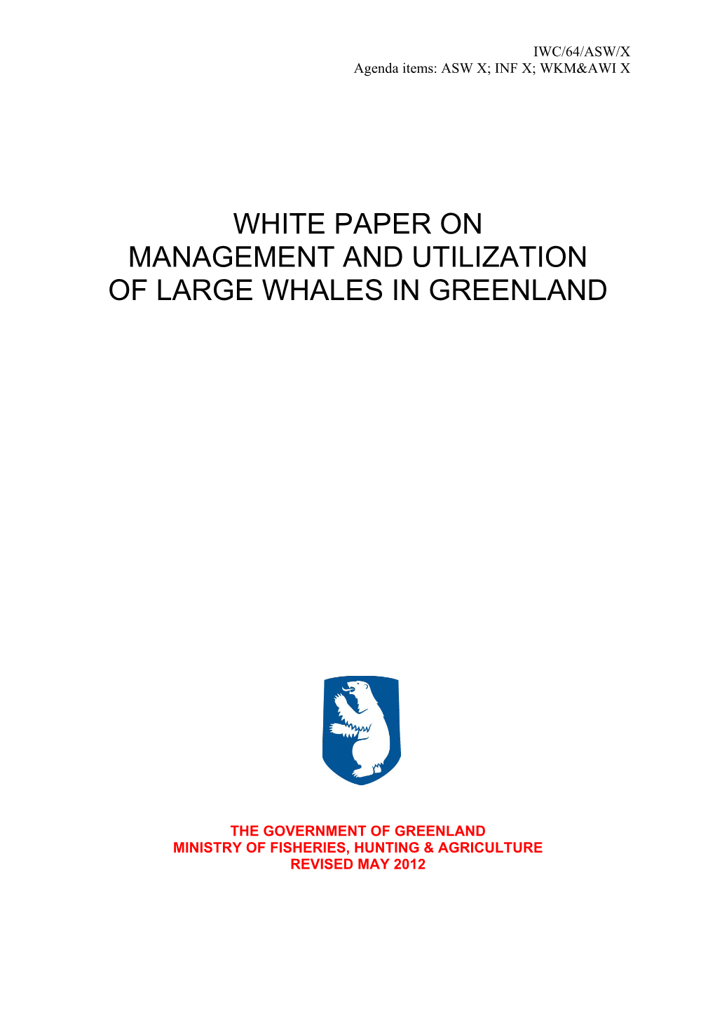 White Paper on Management and Utilization of Large Whales in Greenland