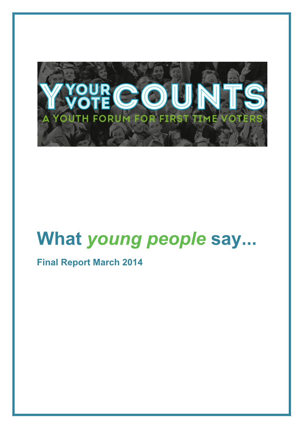 What Young People Say