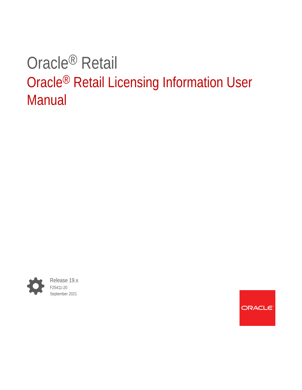 Oracle® Retail Oracle® Retail Licensing Information User Manual