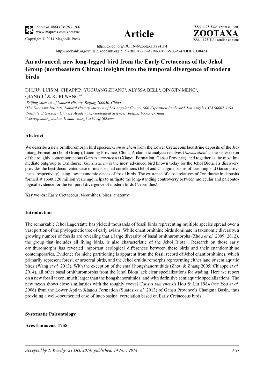 An Advanced, New Long-Legged Bird from the Early Cretaceous of the Jehol Group (Northeastern China): Insights Into the Temporal Divergence of Modern Birds