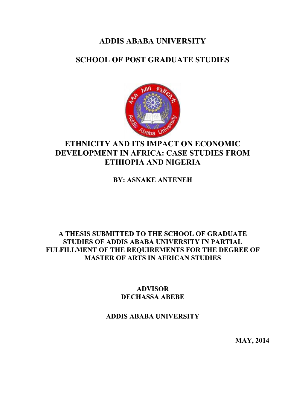 Addis Ababa University School of Post Graduate Studies Center for African and Oriental Studies