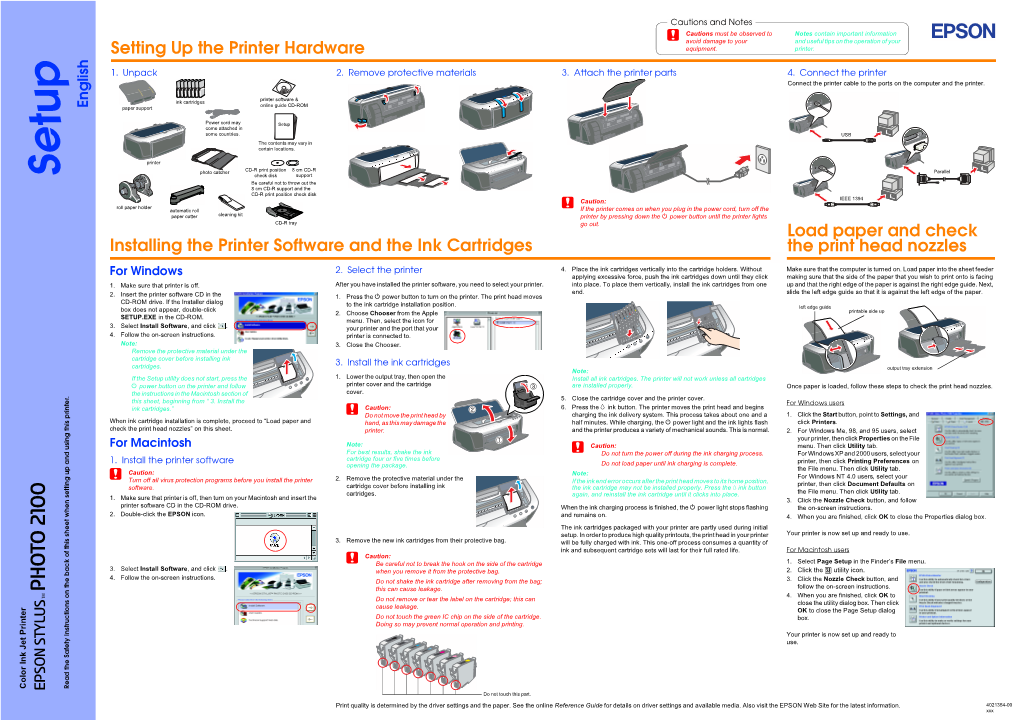 Setting up the Printer Hardware Installing the Printer Software And