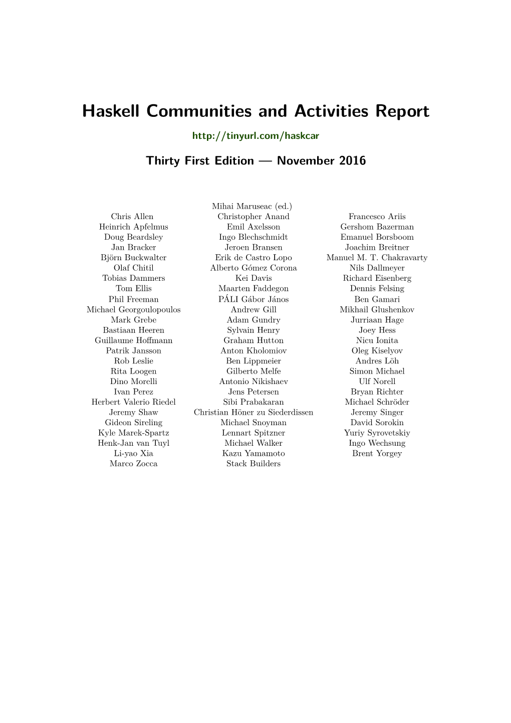 Haskell Communities and Activities Report