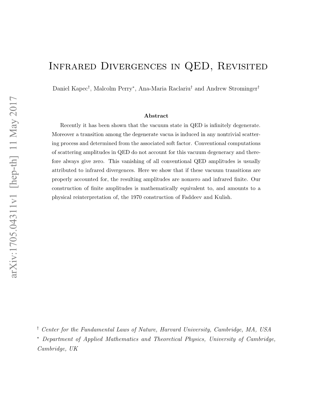 [Hep-Th] 11 May 2017 Infrared Divergences in QED, Revisited