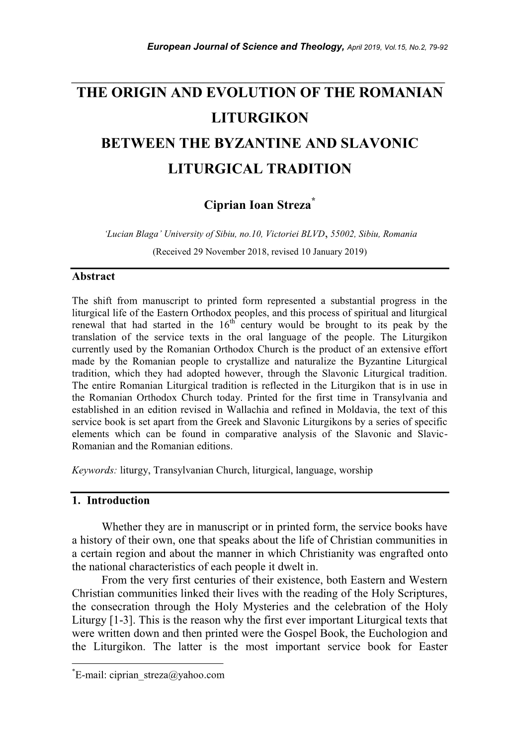 The Origin and Evolution of the Romanian Liturgikon: Between the Byzantine and Slavonic Liturgical Tradition