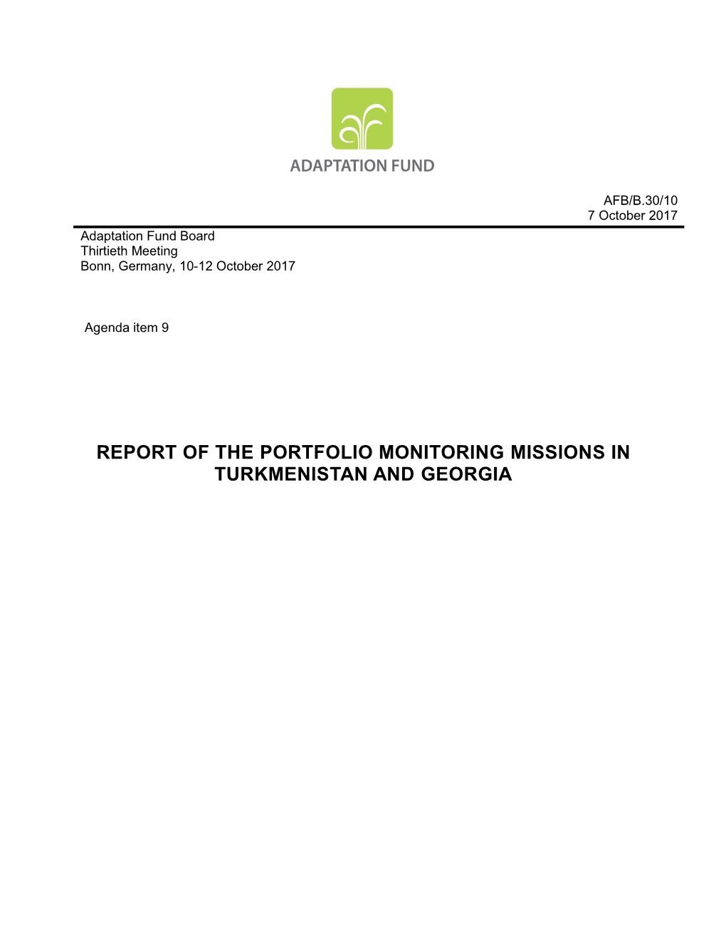 Report of the Portfolio Monitoring Missions in Turkmenistan and Georgia