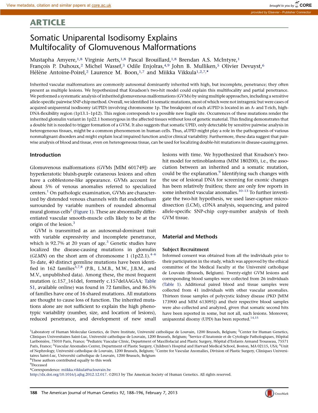 Somatic Uniparental Isodisomy Explains Multifocality of Glomuvenous Malformations