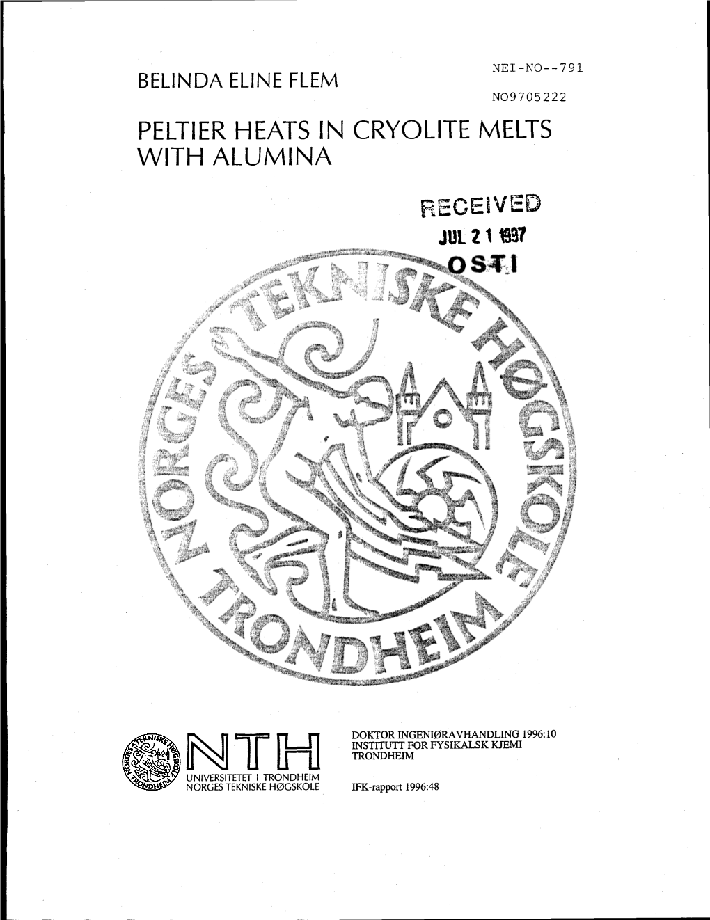 Peltier Heats in Cryolite Melts with Alumina Received Jul 211997