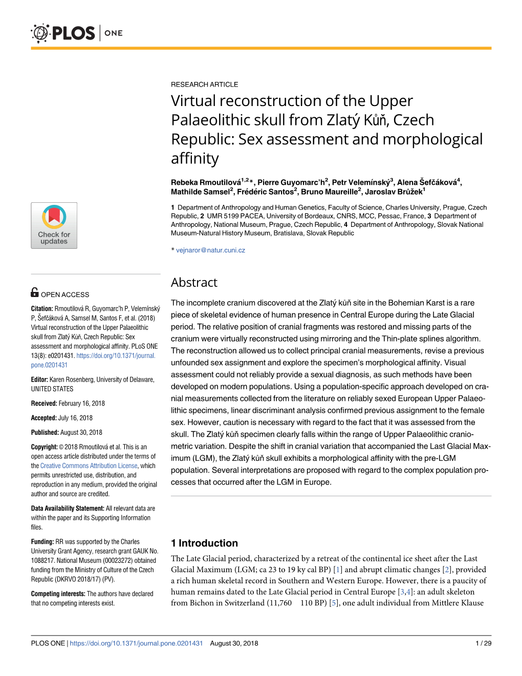 Virtual Reconstruction of the Upper Palaeolithic Skull from Zlaty´ Kůň, Czech Republic: Sex Assessment and Morphological Affinity