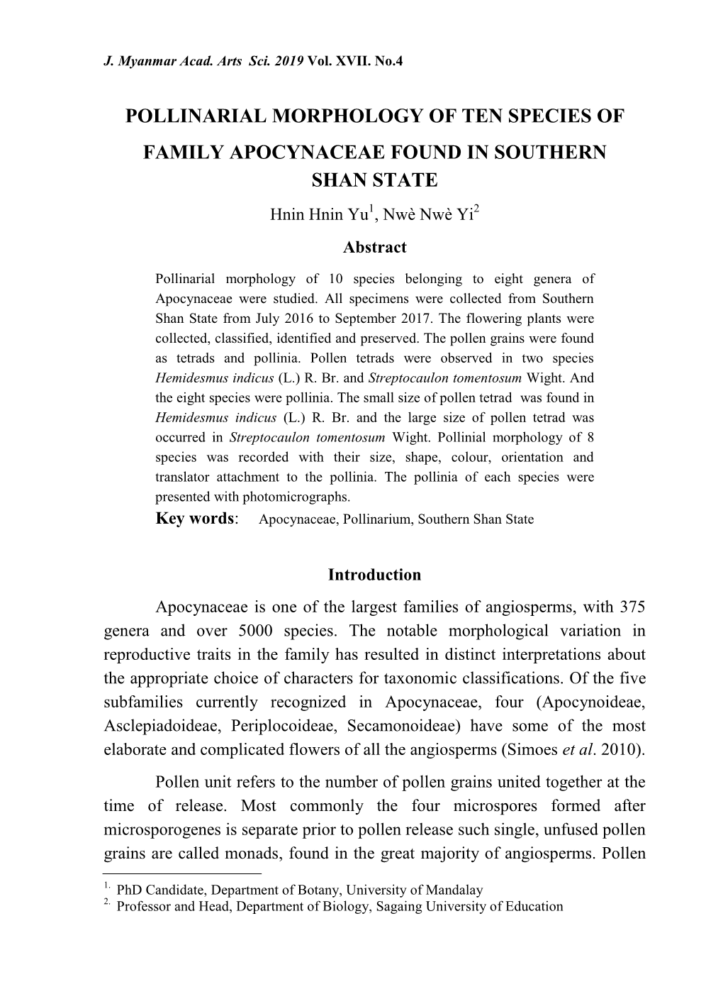 POLLINARIAL MORPHOLOGY of TEN SPECIES of FAMILY APOCYNACEAE FOUND in SOUTHERN SHAN STATE Hnin Hnin Yu1, Nwè Nwè Yi2 Abstract