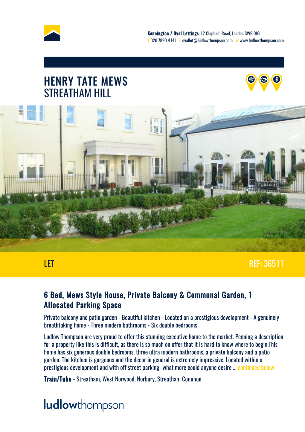 Henry Tate Mews Streatham Hill