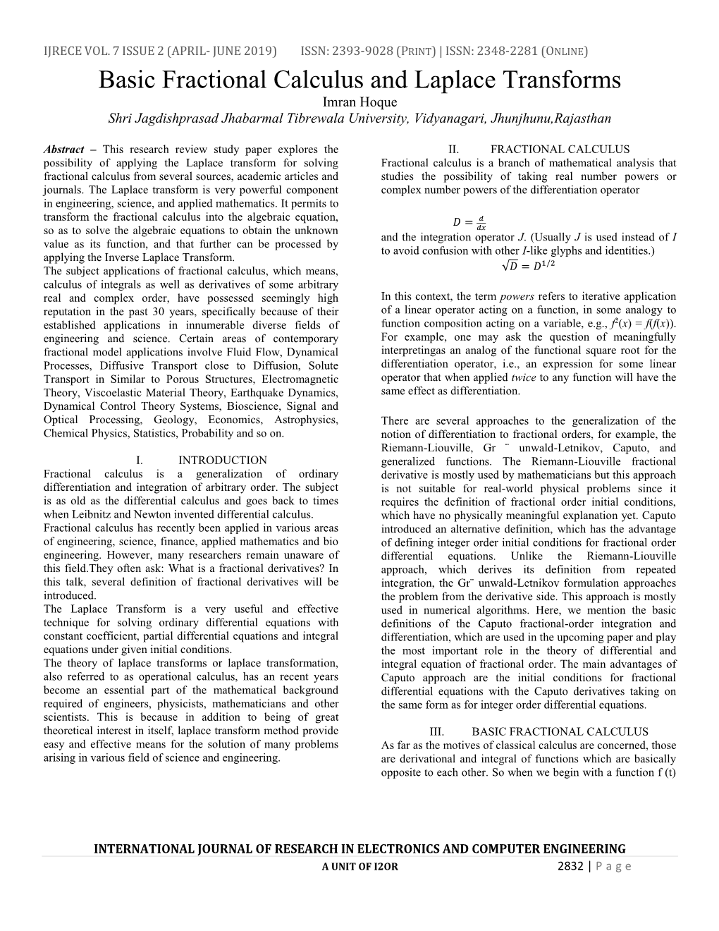 Basic Fractional Calculus and Laplace Transforms Imran Hoque Shri Jagdishprasad Jhabarmal Tibrewala University, Vidyanagari, Jhunjhunu,Rajasthan