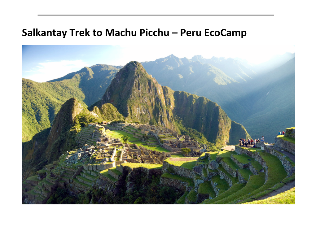 Salkantay Trek to Machu Picchu – Peru Ecocamp