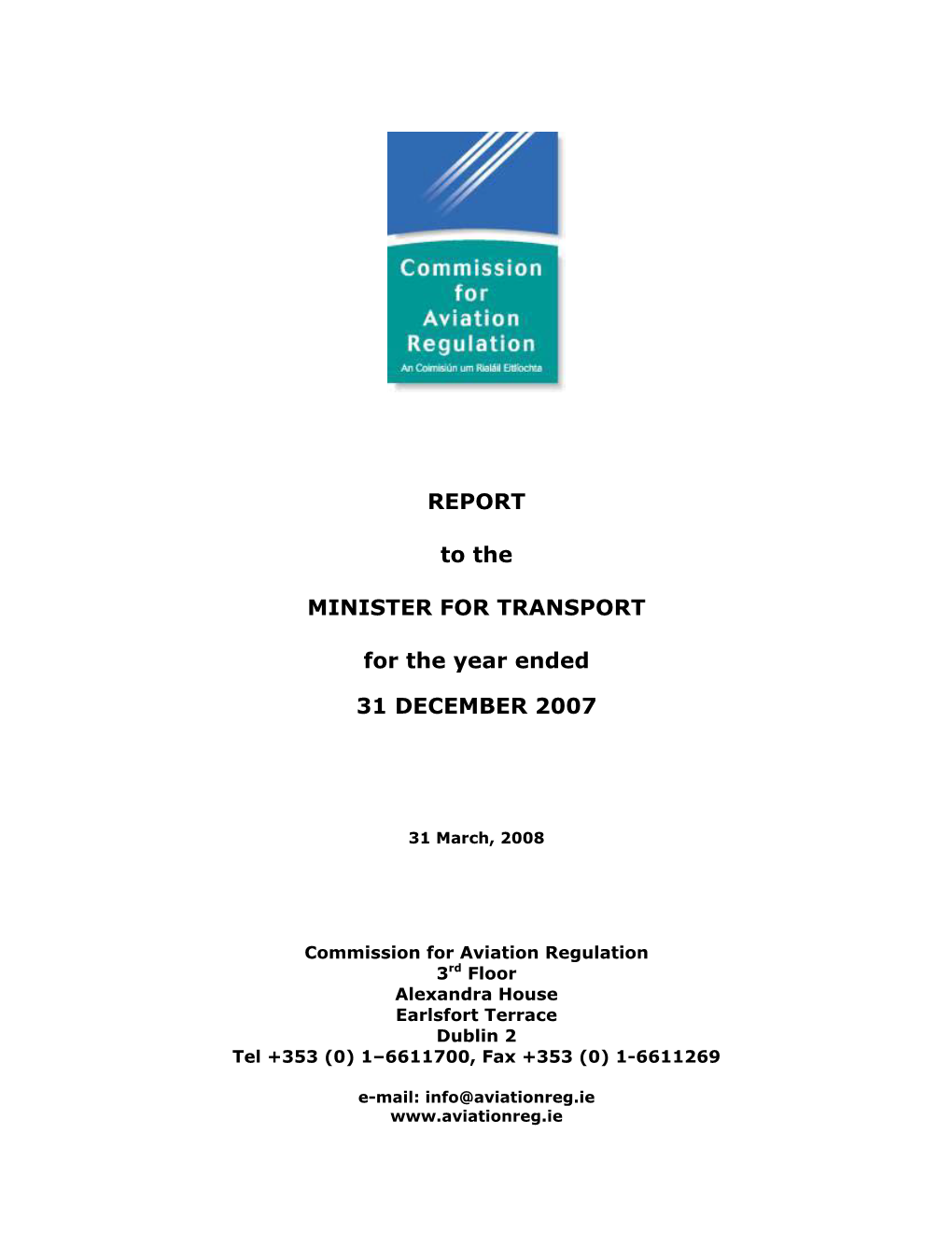 2007 Annual Report to the Minister