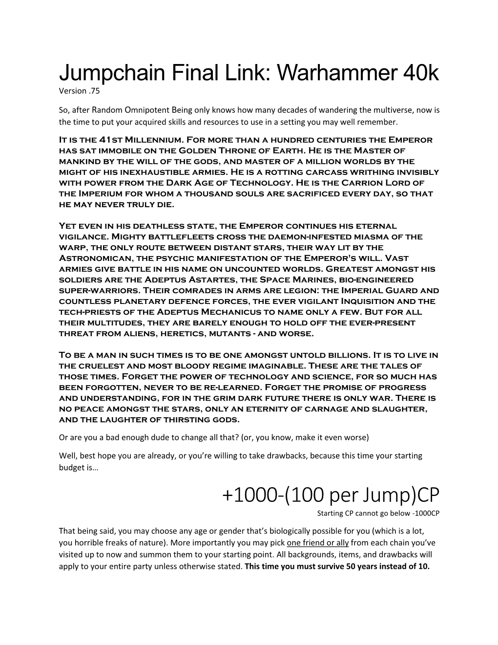 Jumpchain Final Link: Warhammer 40K +1000-(100 Per Jump)CP
