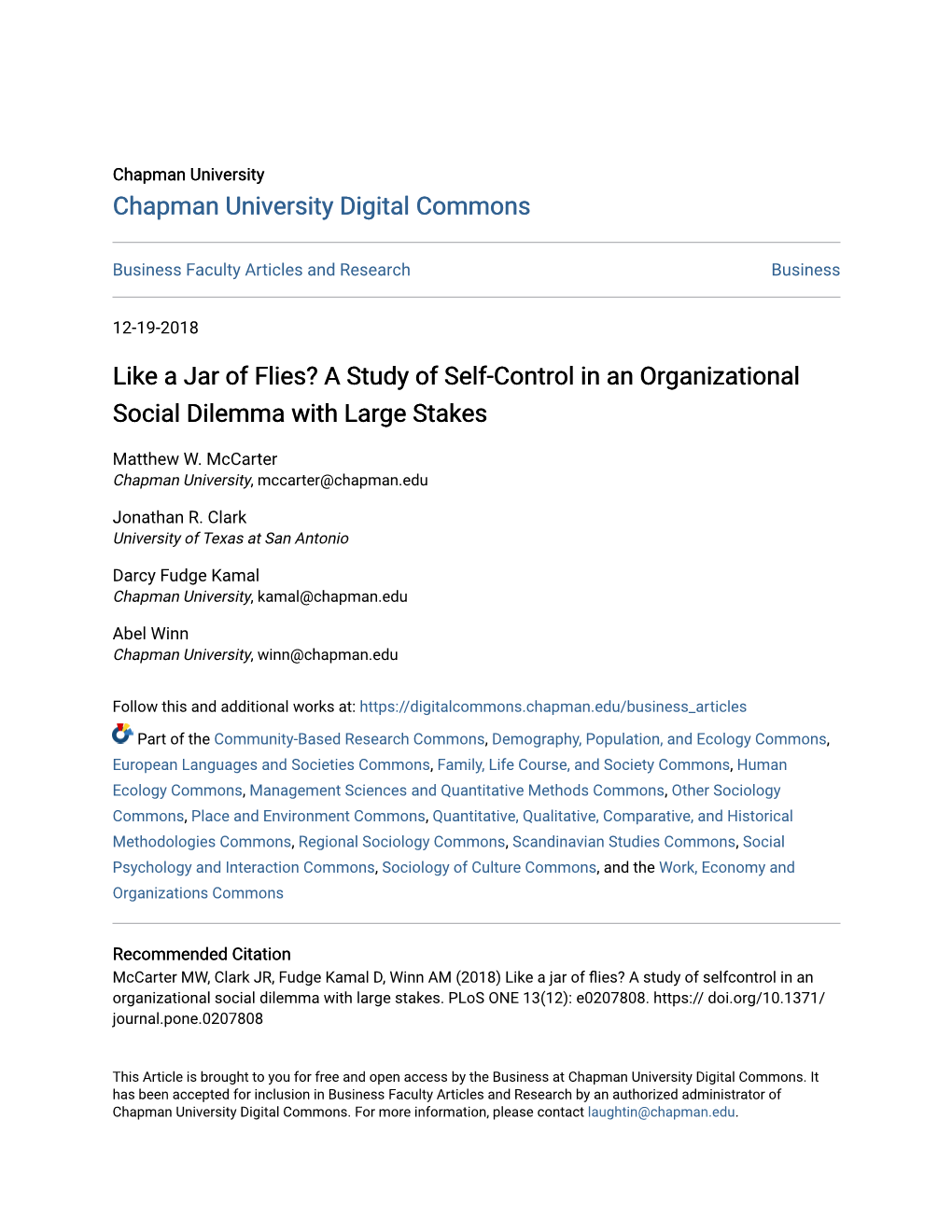 Like a Jar of Flies? a Study of Self-Control in an Organizational Social Dilemma with Large Stakes