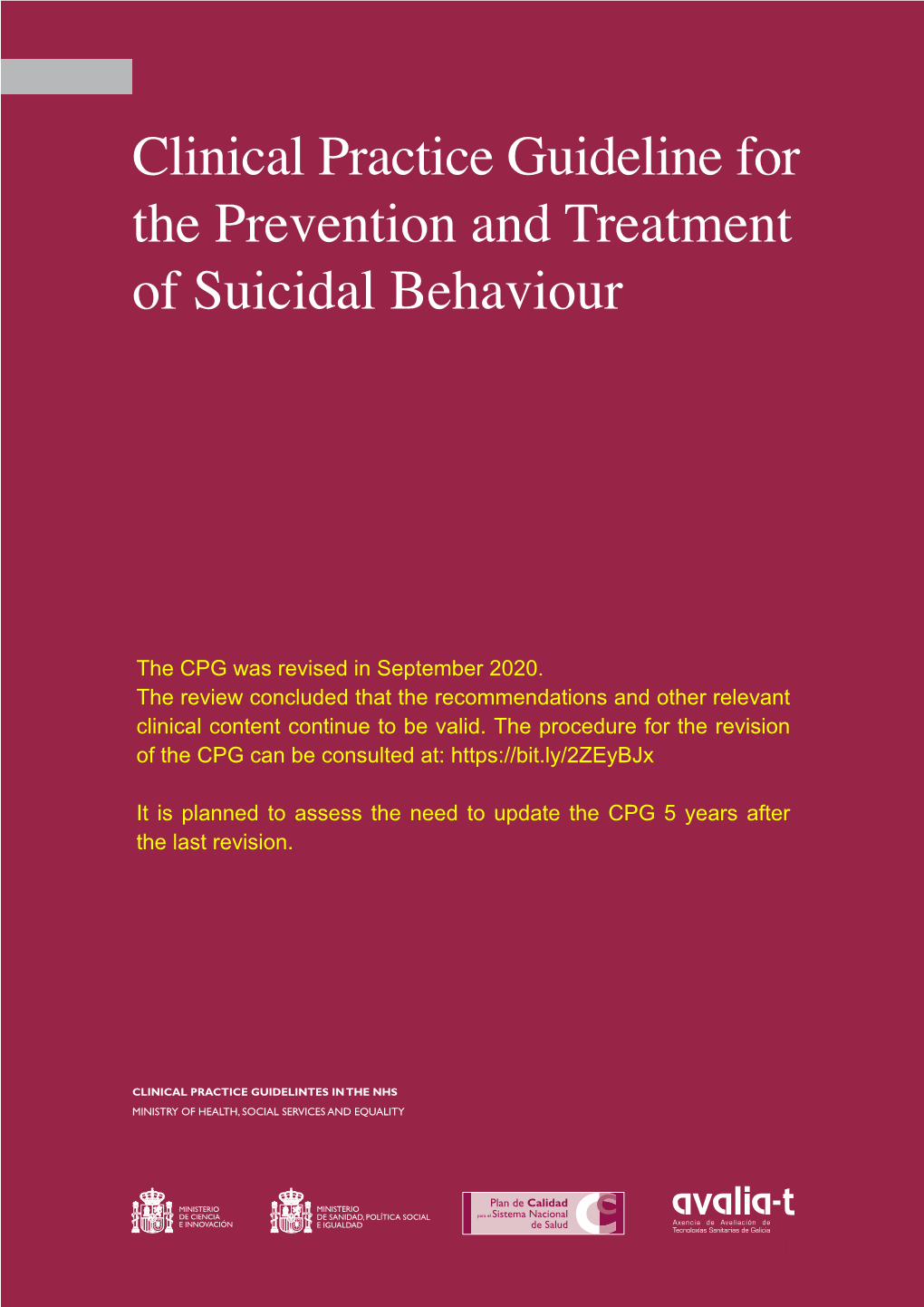 Clinical Practice Guideline for the Prevention and Treatment of Suicidal Behaviour