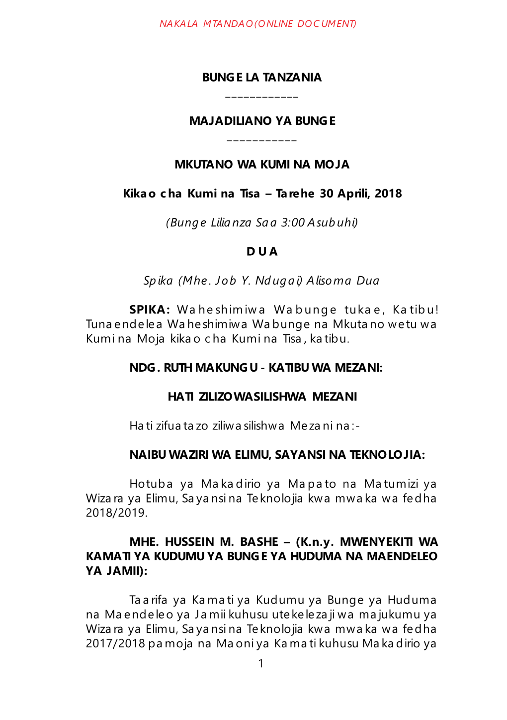 1 BUNGE LA TANZANIA ___MAJADILIANO YA BUNGE ___MKUTANO WA KUMI NA MOJA Kikao Cha Kumi Na Tisa – Tarehe 30 A