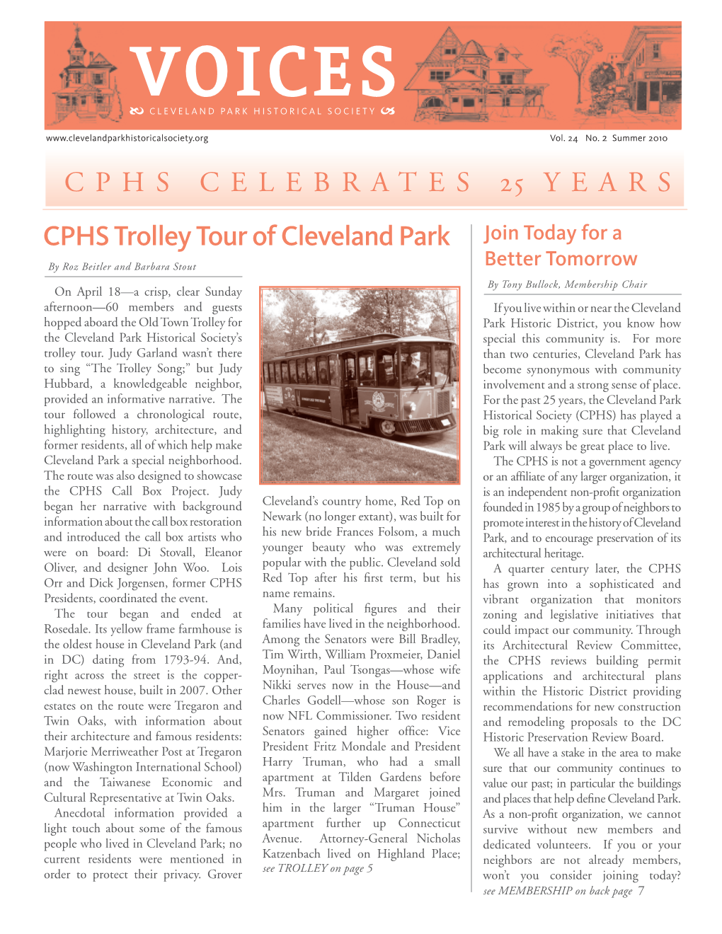 CPHS CELEBRATES 25 YEARS CPHS Trolley Tour of Cleveland Park Join Today for A