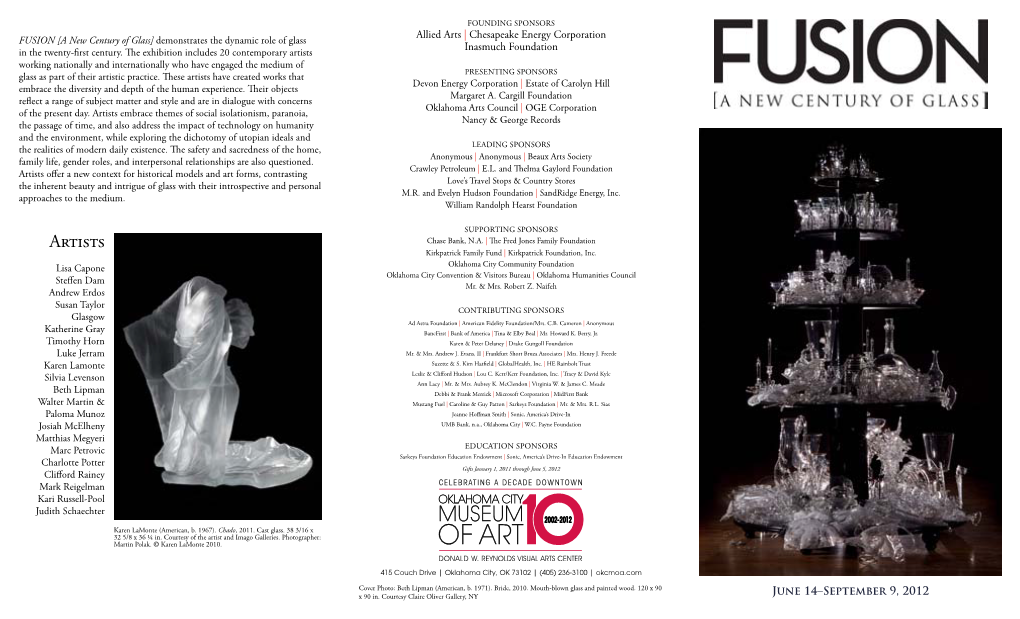 FUSION [A New Century of Glass] Demonstrates the Dynamic Role of Glass Inasmuch Foundation in the Twenty-First Century