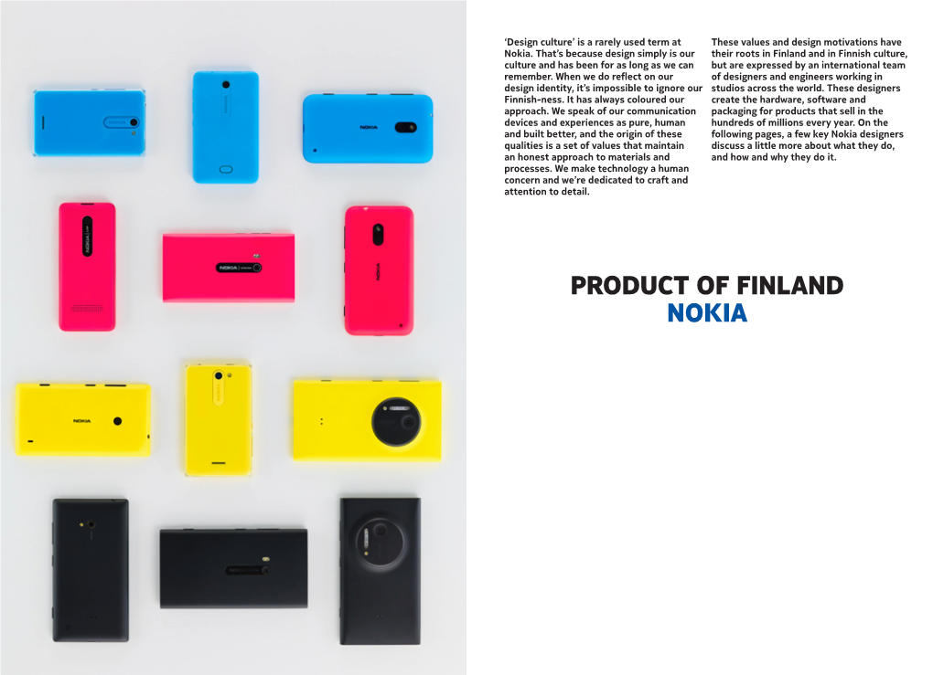 Product of Finland NOKIA Nokia Designer and Industry
