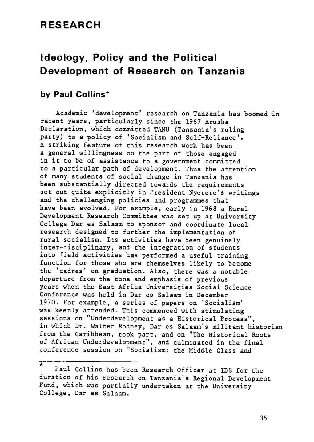 Ideology, Policy and the Political Development of Research on Tanzania by Paul Collins*