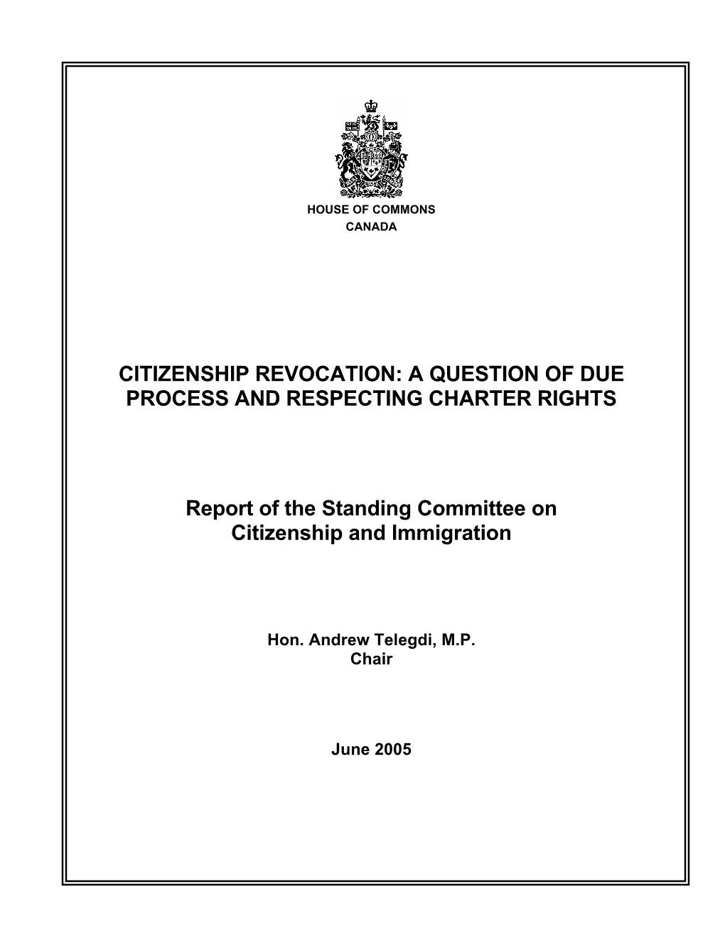 Citizenship Revocation: a Question of Due Process and Respecting Charter Rights