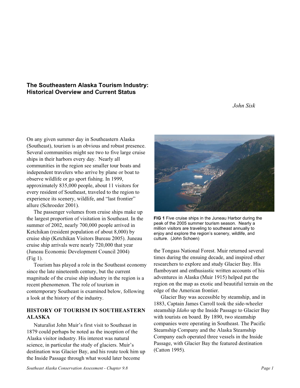 The Southeastern Alaska Tourism Industry: Historical Overview and Current Status