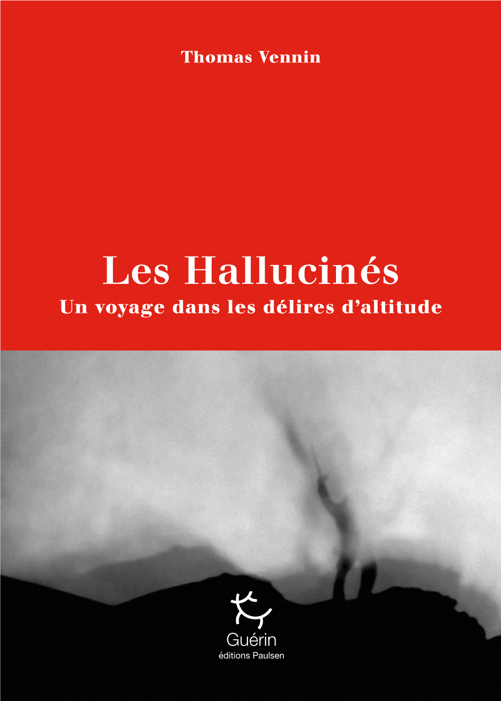 Les Hallucinés