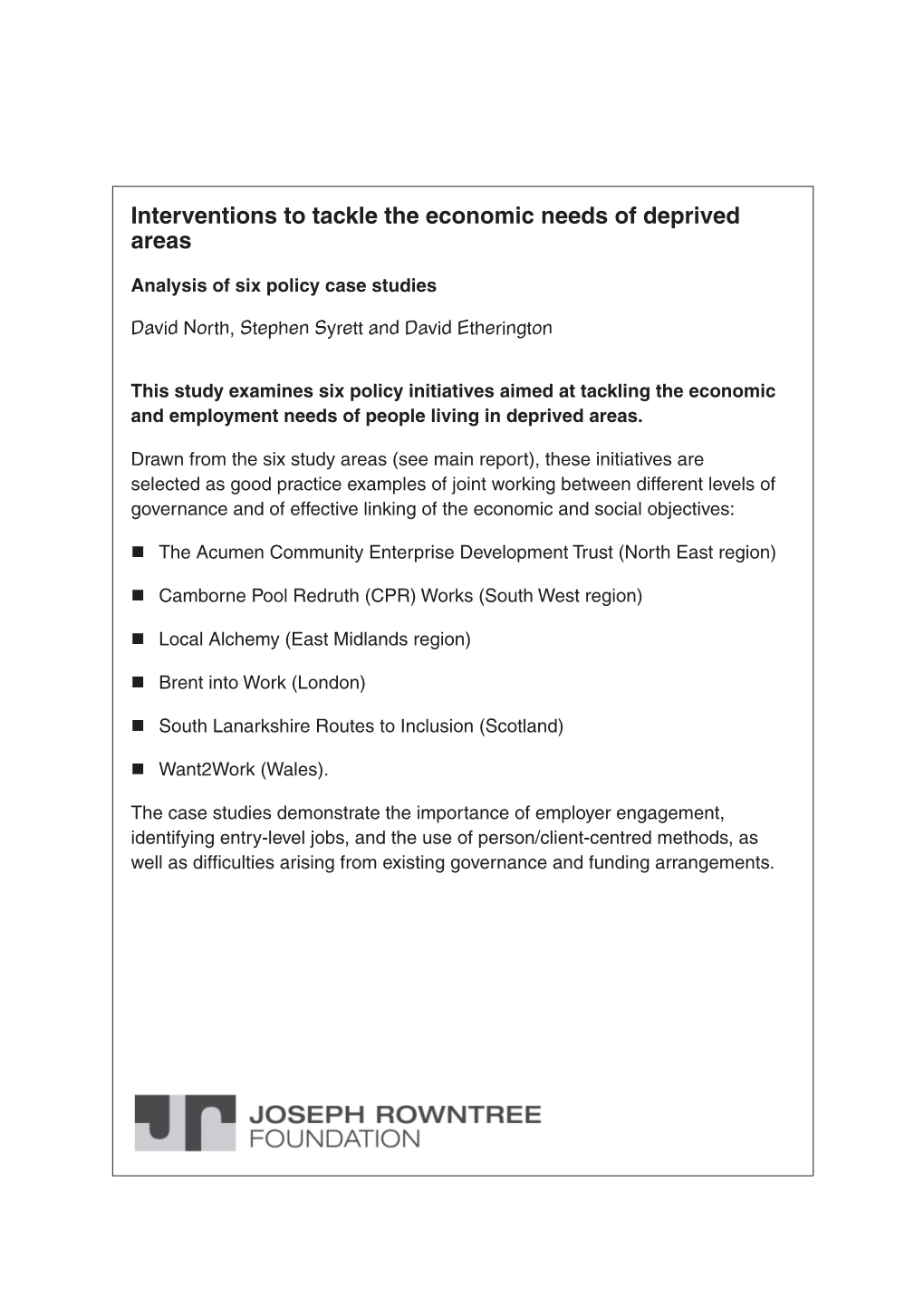 Interventions to Tackle the Economic Needs of Deprived Areas