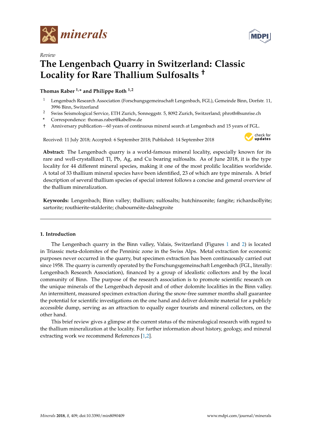 The Lengenbach Quarry in Switzerland: Classic Locality for Rare Thallium Sulfosalts †