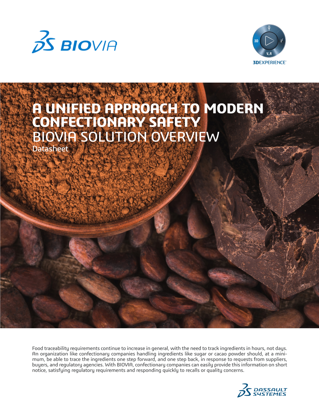 Biovia Solution Overview a Unified Approach to Modern Confectionary