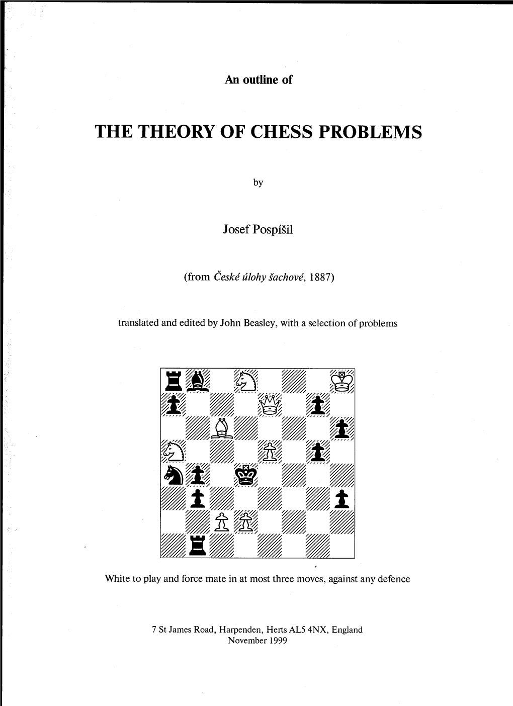 The Theory of Chess Problems