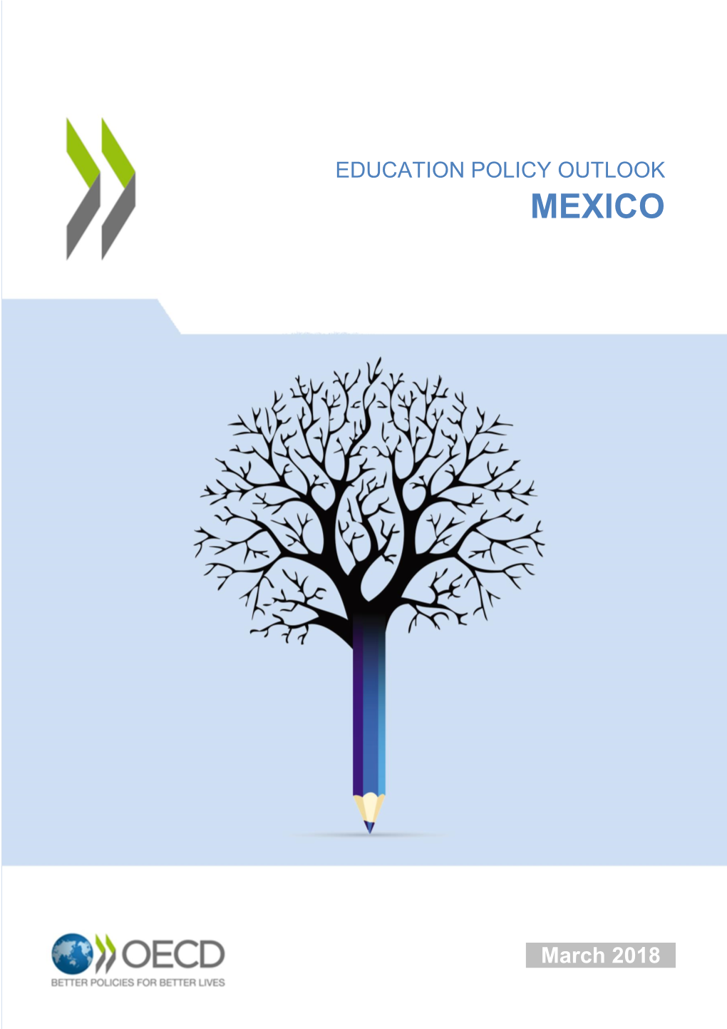 OECD Education Policy Outlook on Mexico, 2018