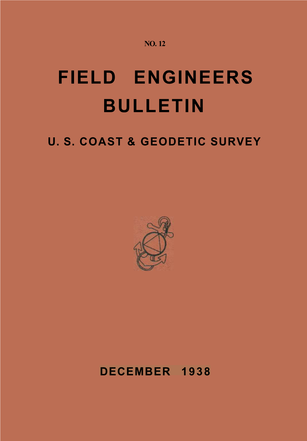Field Engineers Bulletin