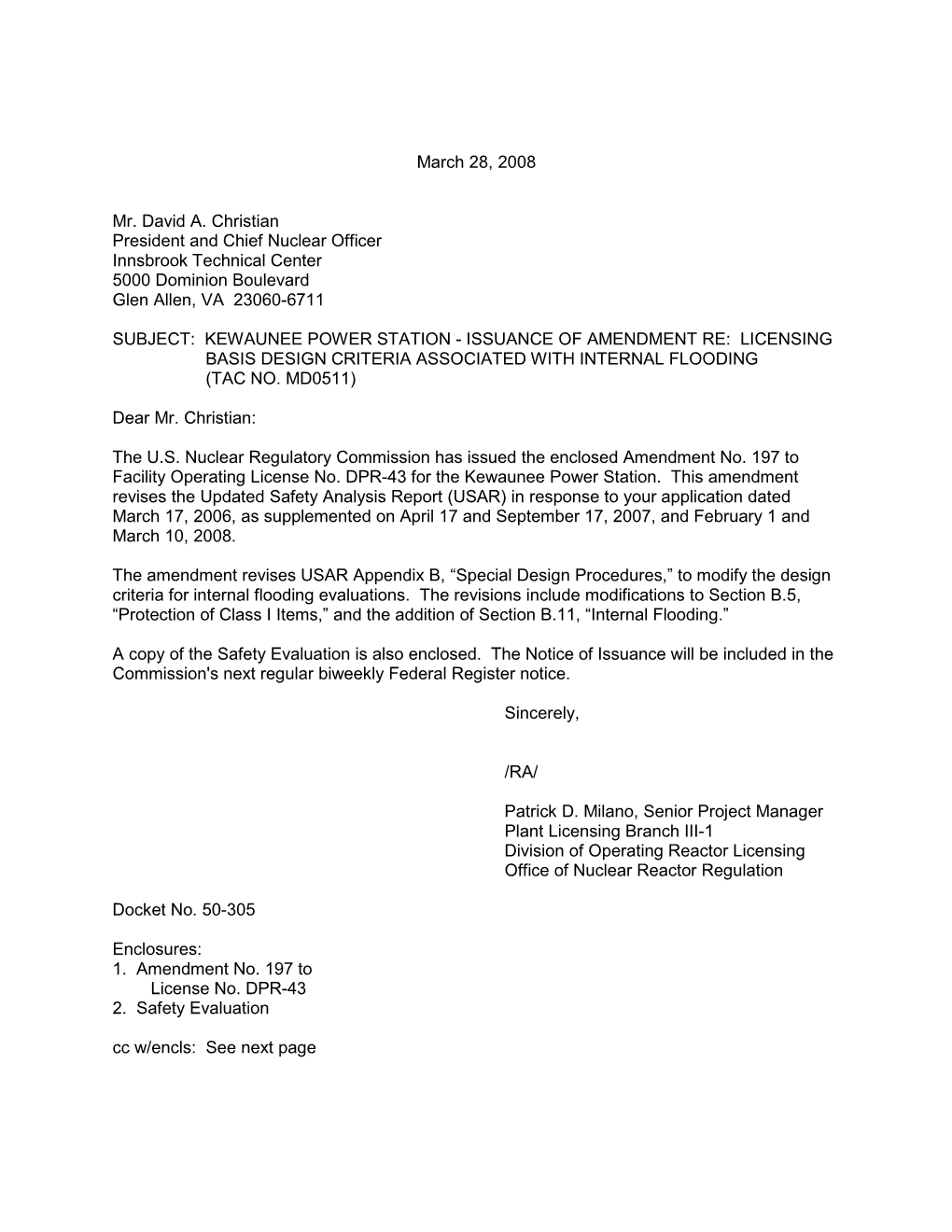 Kewaunee Power Station - Issuance of Amendment Re: Licensing Basis Design Criteria Associated with Internal Flooding (Tac No