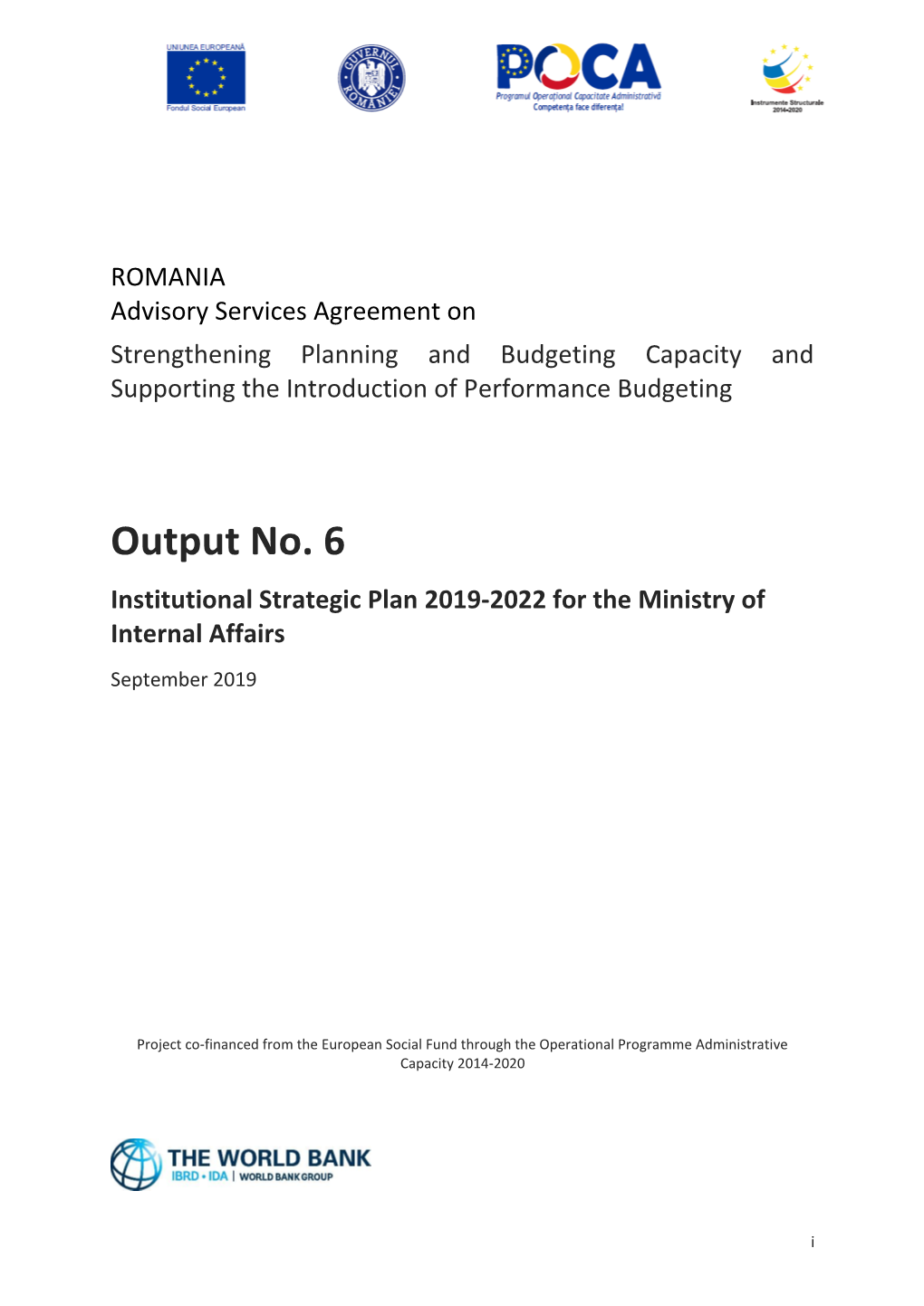 Output No. 6 Institutional Strategic Plan 2019-2022 for the Ministry of Internal Affairs September 2019