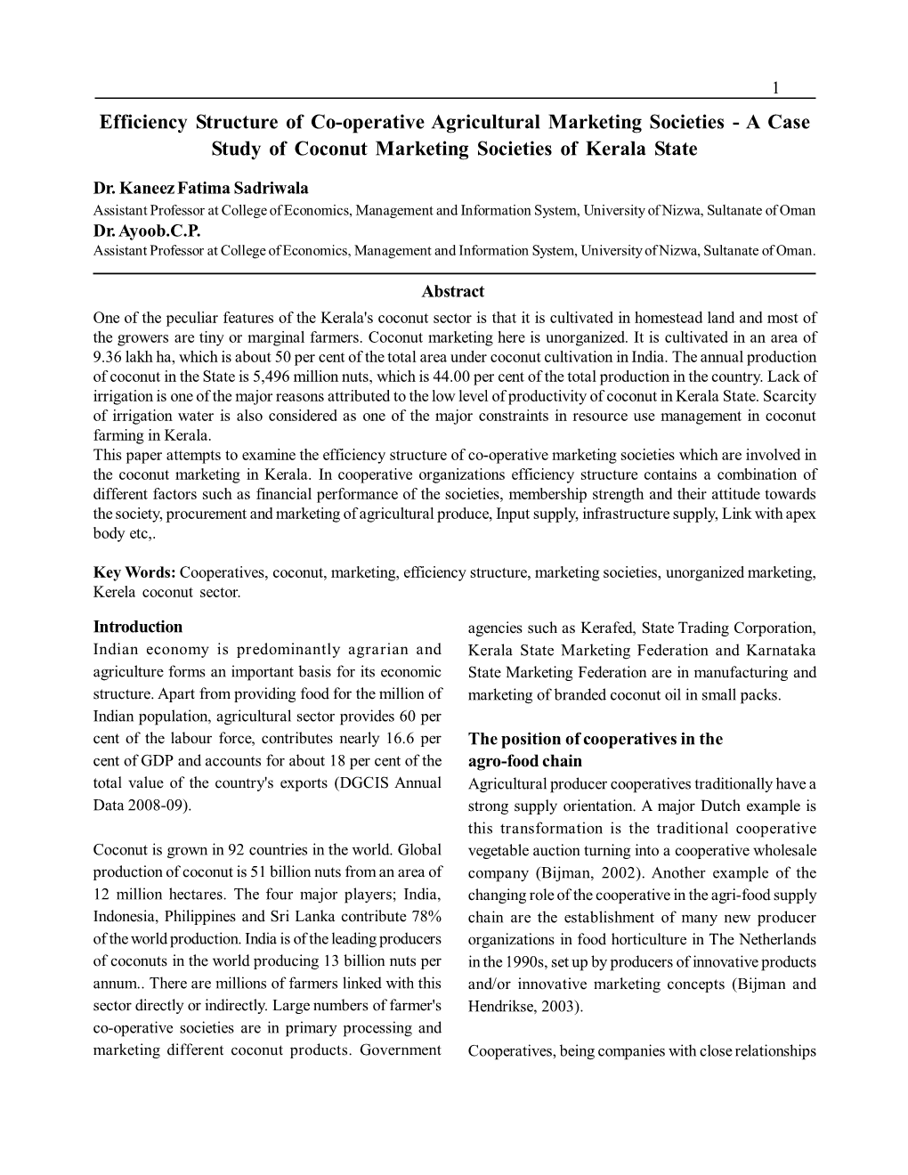 Efficiency Structure of Co-Operative Agricultural Marketing Societies - a Case Study of Coconut Marketing Societies of Kerala State