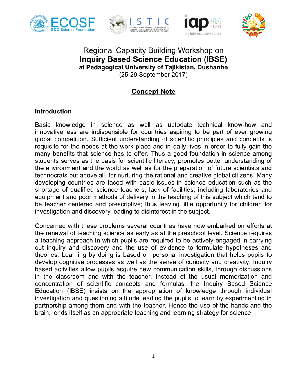 Regional Inquiry Based Scien Regional Capacity Building Workshop on Based Science Education (IBSE) on Ation (IBSE)