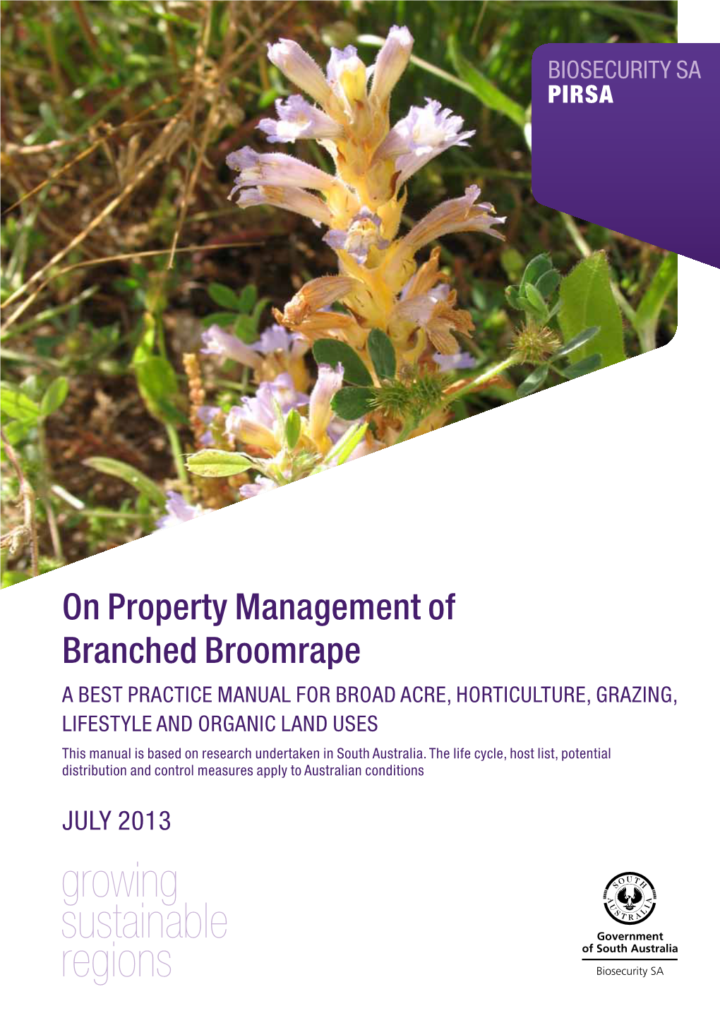 On Property Management of Branched Broomrape