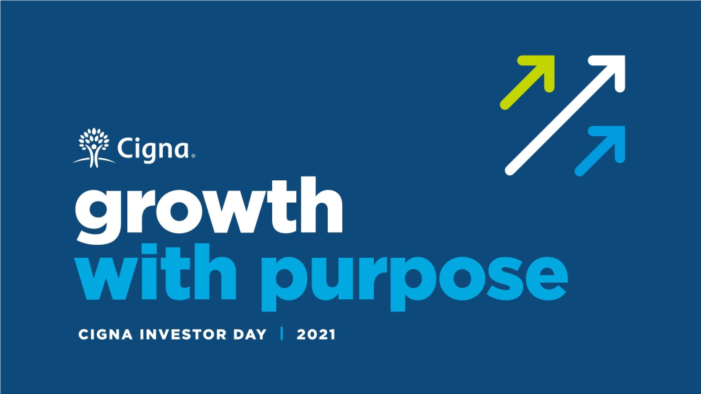 Cigna 2021 Investor Day Presentation