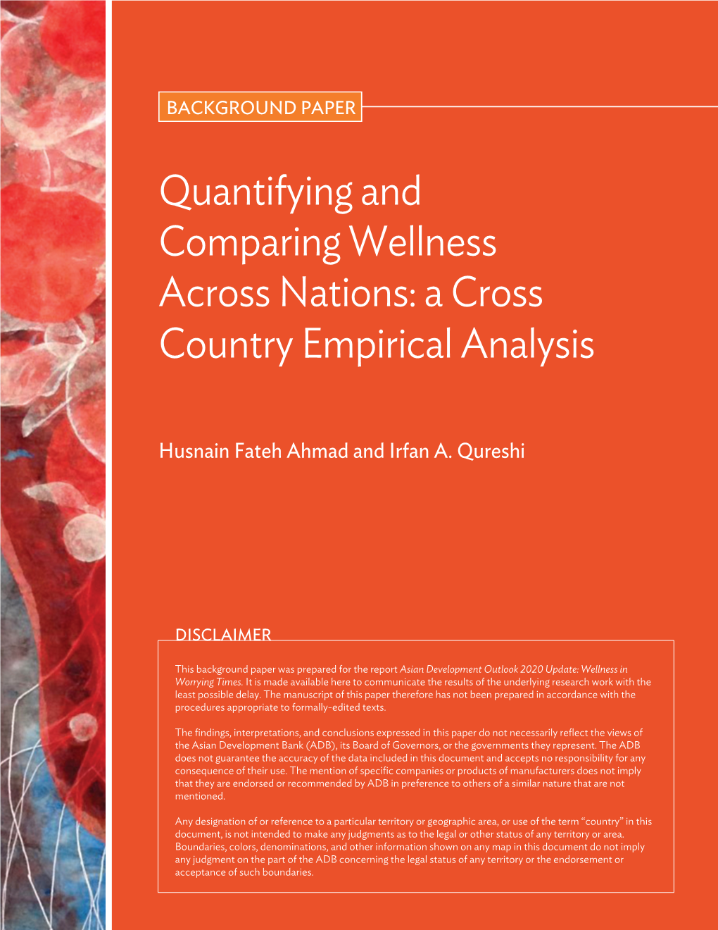 Quantifying and Comparing Wellness Across Nations: a Cross Country Empirical Analysis