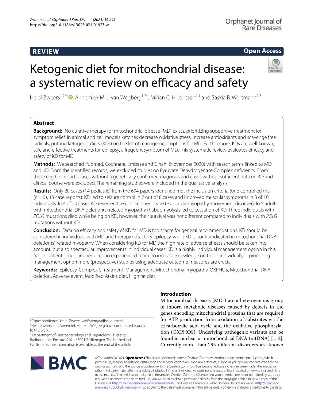 Ketogenic Diet for Mitochondrial Disease: a Systematic Review on Efcacy and Safety Heidi Zweers1,2*† , Annemiek M