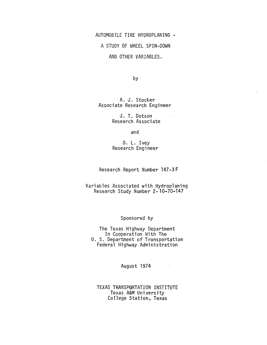 Automobile Tire Hydroplaning - a Study of Wheel Spin-Down and Other Variables