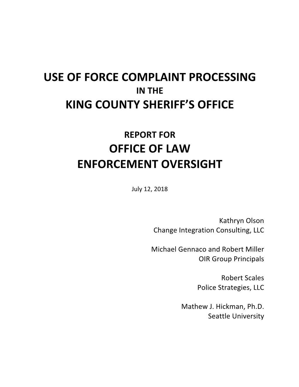 Use of Force Complaint Processing in the King County Sheriff's Office