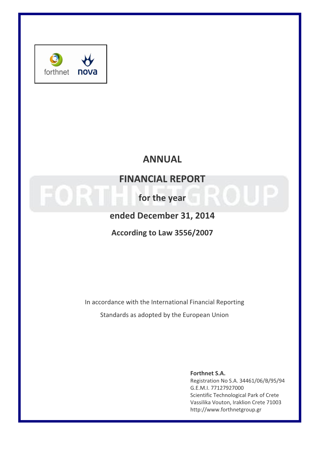 Annual Financial Report for the Year Ended December 31, 2014