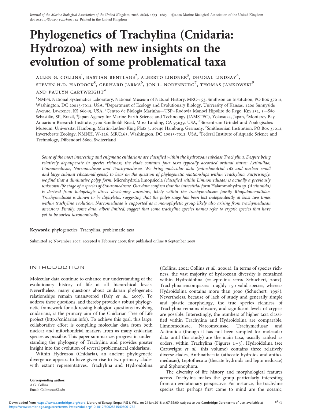 Phylogenetics of Trachylina (Cnidaria: Hydrozoa) with New Insights on the Evolution of Some Problematical Taxa Allen G